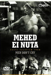 Mehed ei Nuta - Poster / Capa / Cartaz - Oficial 1