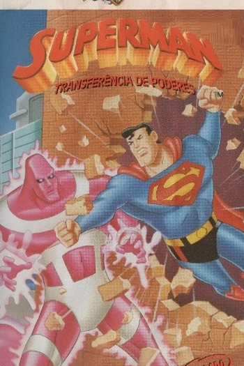 Poster de Episódio Superman: Transferência de Poderes (1996)