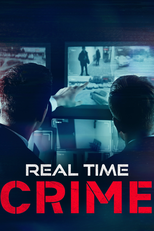 Crime em Tempo Real (1ª Temporada) (Real Time Crime (Season 1))