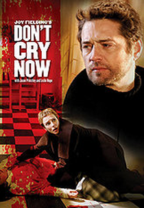 Don't Cry Now (Don't Cry Now)