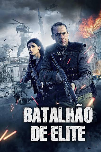  de Filme Batalhão de Elite (2019)