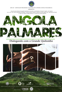 Angola Palmares -  Dialogando com o Grande Quilombo - Poster / Capa / Cartaz - Oficial 1