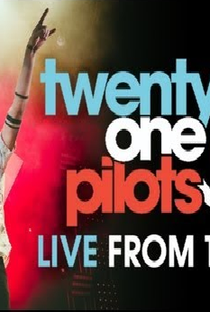 Twenty One Pilots: Live from the LC - Poster / Capa / Cartaz - Oficial 1