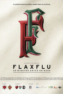 Fla x Flu – 40 Minutos antes do nada - Poster / Capa / Cartaz - Oficial 1