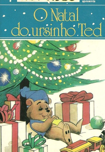 O Natal do Ursinho Ted (The Bear Who Slept Through Christmas)