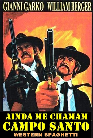 Poster 2 de Filme Ainda Me Chamam Campo Santo (1971)