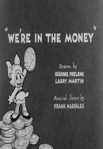 We're in the Money (We're in the Money)