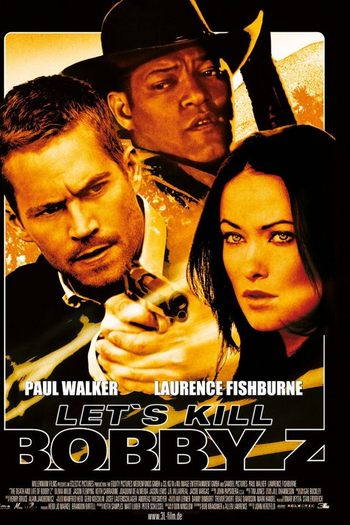  de Filme A Morte e a Vida de Bobby Z (2007)