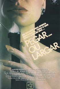 Pegar ou Largar - Poster / Capa / Cartaz - Oficial 1