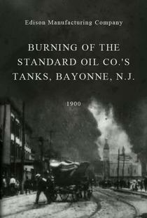 Burning of the Standard Oil Co.’s Tanks, Bayonne, N.J. - Poster / Capa / Cartaz - Oficial 1
