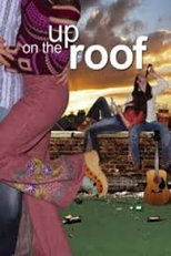 Amizades Eternas (Up on the Roof)