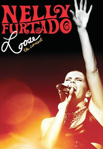 Loose: The Concert (Loose: The Concert)