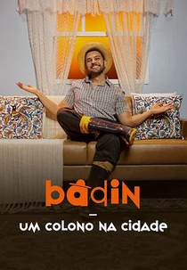 Badin - Um Colono na Cidade (Badin - Um Colono na Cidade)
