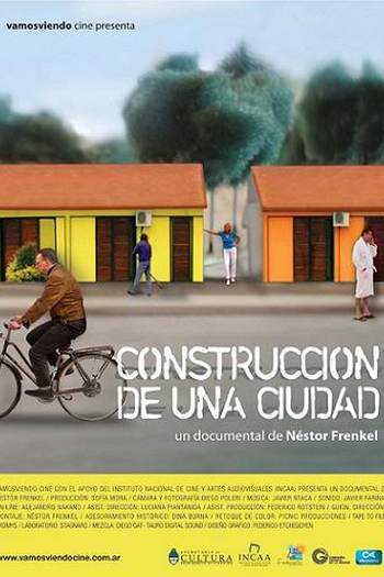 Poster de Filme Construcción de una ciudad (2007)