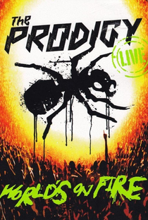 The Prodigy: Live - World's on Fire - Poster / Capa / Cartaz - Oficial 1