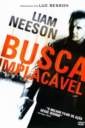  de Filme Busca Implacável (2008)