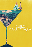 Outro Pequeno Favor (Another Simple Favor)