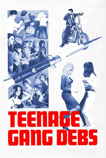 Teenage Gang Debs - Poster / Capa / Cartaz - Oficial 1
