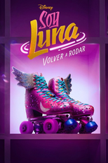 Soy Luna: Volver a Rodar (Soy Luna: Volver a Rodar)