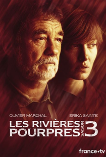 Les Rivières Pourpres (3ª Temporada) - Poster / Capa / Cartaz - Oficial 1