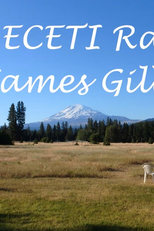 Ranch ECETI (The Eceti Ranch with James Gilliland)