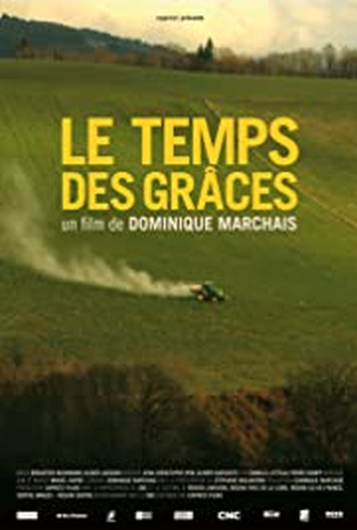 Poster 1 de Filme Le temps des grâces (2009)