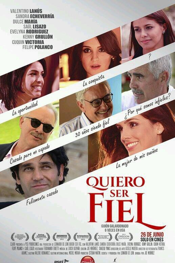  de Filme Quiero Ser Fiel (2014)