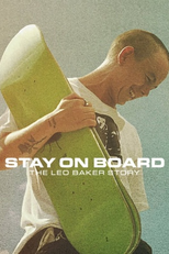 A Vida no Skate com Leo Baker (Stay on Board: Theo Baker Story)