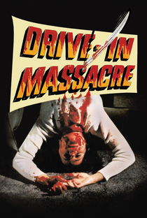 Drive-In Massacre - Poster / Capa / Cartaz - Oficial 2