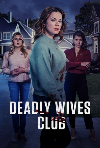 Poster 1 de Filme Deadly Wives Club (2024)