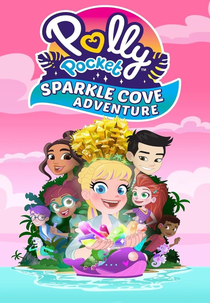 Polly Pocket: Aventura na Baía Mágica (Polly Pocket: Sparkle Cove Adventure)