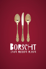 Borscht - Uma Receita Russa (Borscht - Uma Receita Russa)
