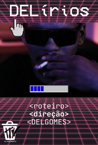 Poster 1 de Filme DELírios (2025)