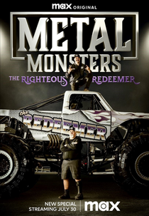 Metal Monsters: The Righteous Redeemer (Metal Monsters: The Righteous Redeemer)