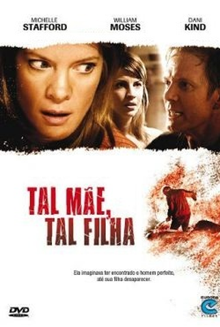 Poster 1 de Filme Tal Mãe, Tal Filha (2007)