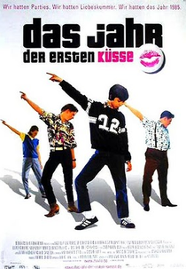 The Year of the First Kiss (Das Jahr der ersten Küsse )