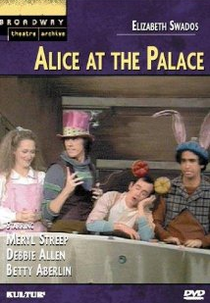 Alice at the Palace (Alice at the Palace)
