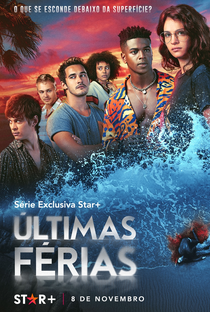 Últimas Férias (1ª Temporada) - Poster / Capa / Cartaz - Oficial 1