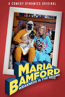 Maria Bamford: Weakness Is the Brand - Poster / Capa / Cartaz - Oficial 1
