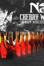 Nas Feat. Amy Winehouse: Cherry Wine (Nas Feat. Amy Winehouse: Cherry Wine)