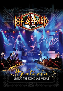 Def Leppard - Viva! Hysteria, Live at The Joint - Las Vegas (Def Leppard - Viva! Hysteria, Live at The Joint - Las Vegas)