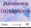 Amores (a)típicos