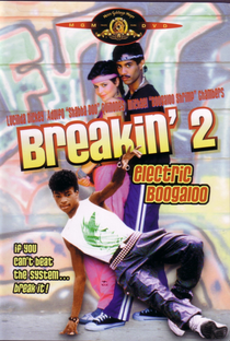 Breakdance 2 - Poster / Capa / Cartaz - Oficial 1