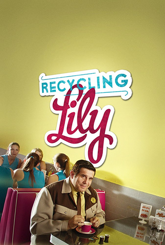 Poster 2 de Filme Reciclando a Lily (2013)