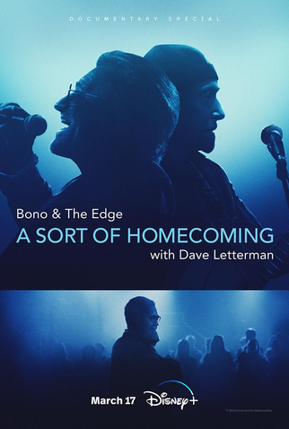 Poster 2 de Filme Bono & The Edge: A Sort of Homecoming com Dave Letterman (2023)