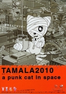 Tamala 2010: Um Gato Punk no Espaço (Tamala 2010: A Punk Cat in Space)
