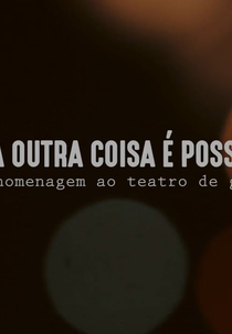 Uma Outra Coisa é Possível (Uma Outra Coisa é Possível)