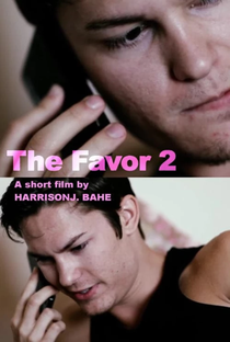 The Favor 2 - Poster / Capa / Cartaz - Oficial 1