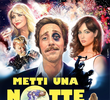 Metti una notte