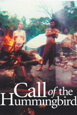 The Call of the Hummingbird (The Call of the Hummingbird)